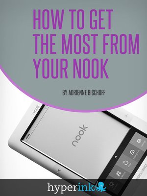 cover image of How to Get the Most from Your Nook